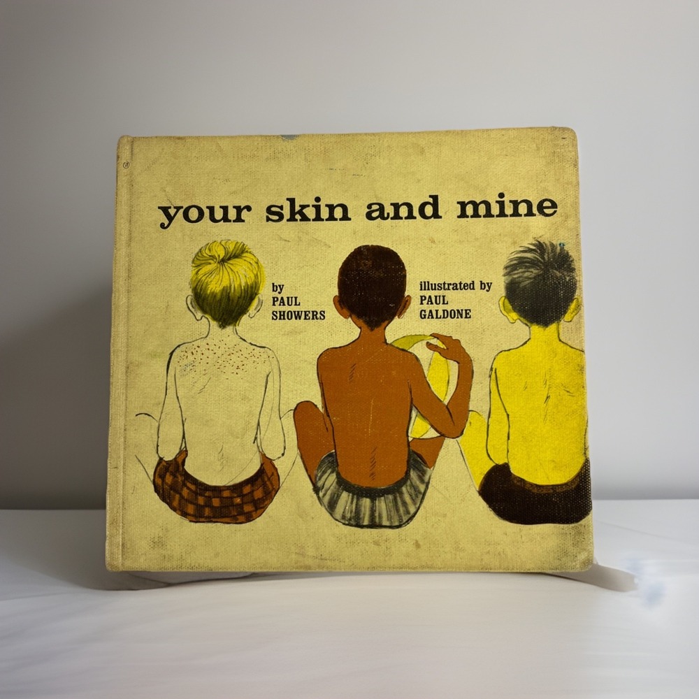 Your Skin And Mine Paul Showers Vtg 60s 1965 Diversity Race